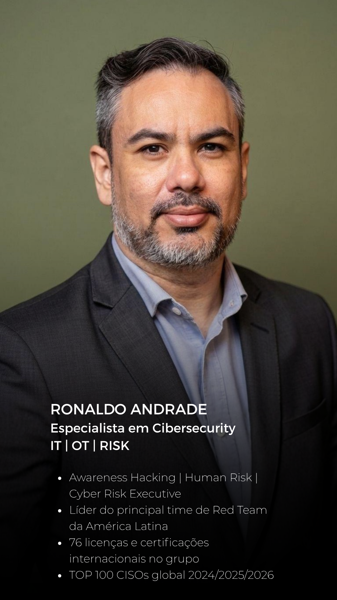 Ronaldo Andrade, Especialista em Cibersecurity, IT, OT, Risk